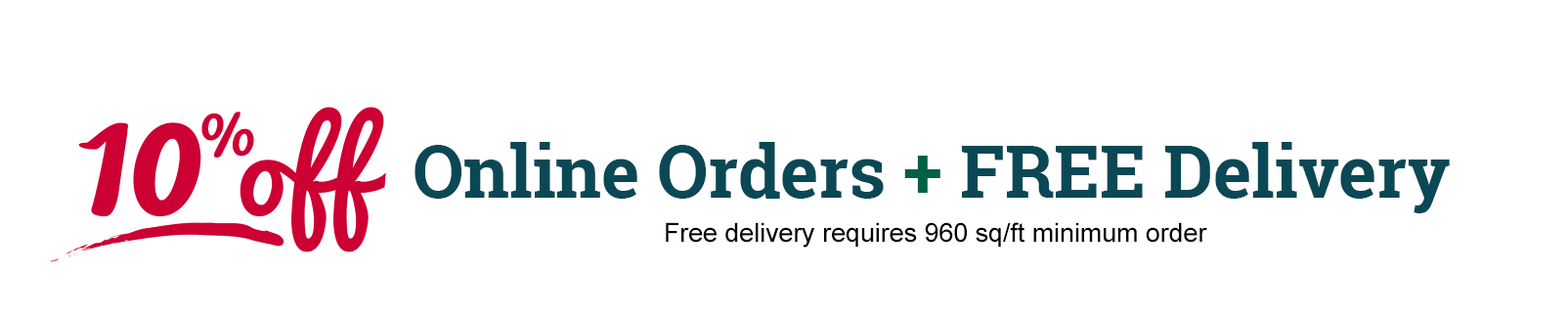 10% Off Online Orders + FREE Delivery